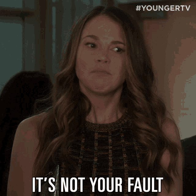 Its Not Your Fault Im Not Blaming You GIF - Its Not Your Fault Not Your Fault Im Not Blaming You GIFs