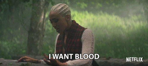 I Want Blood Tati Gabrielle GIF - I Want Blood Tati Gabrielle Prudence Night GIFs