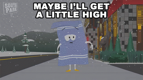Maybe Ill Get A Little High Towelie GIF - Maybe Ill Get A Little High Towelie South Park GIFs