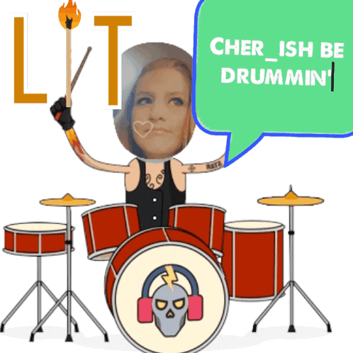 a cartoon drawing of a woman playing drums with a speech bubble that says cher ish be drummin '