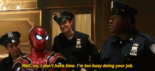 Spider Man Well No I Dont Have Time GIF - Spider Man Well No I Dont Have Time Im Too Busy Doing Yor Job GIFs