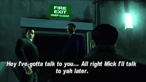 Gtagif Gta One Liners GIF - Gtagif Gta One Liners Hey Ive Gotta Talk To You All Right Mick Ill Talk To Yah Later GIFs