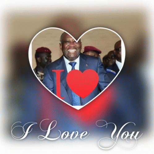 Laurent Gbagbo I Love You GIF - Laurent Gbagbo I Love You Gbagbo GIFs