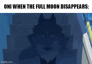 oni when the full moon disappears meme with a wolf on stairs