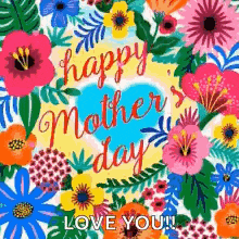 a happy mother 's day greeting card with flowers and leaves