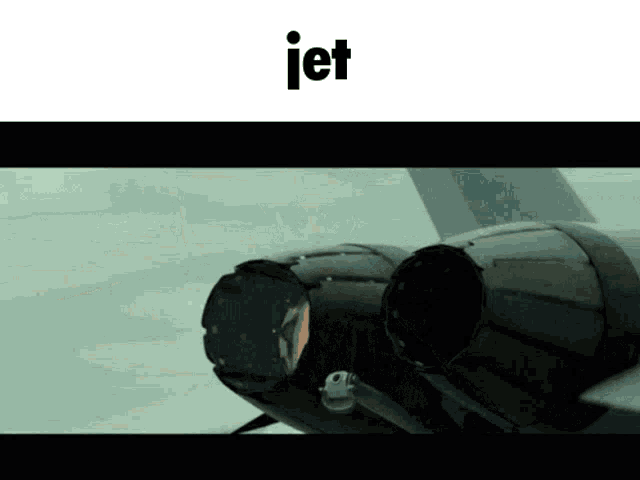 a picture of a jet engine with the word jet below it