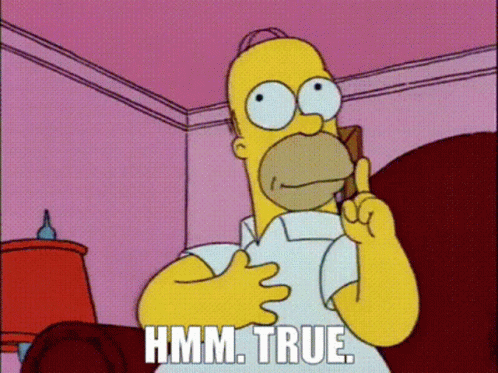 The Simpsons Homer GIF - The Simpsons Homer Hmm True GIFs