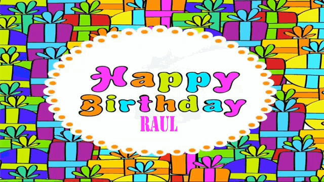 Name Happy Birthday GIF - Name Happy Birthday Raul GIFs