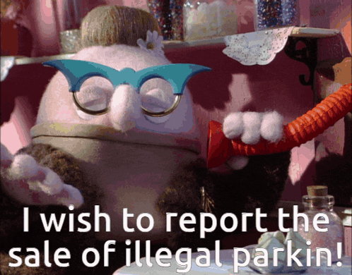 a picture of a stuffed animal with glasses says i wish to report the sale of illegal parkin