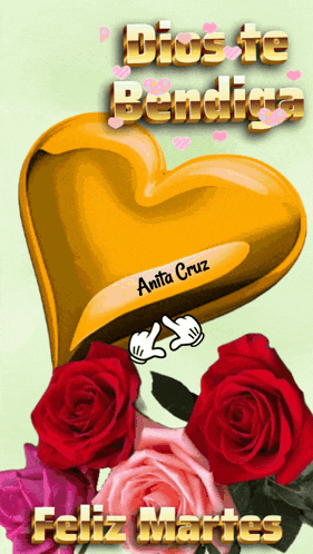 a picture of roses and a heart that says dios te bendiga