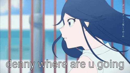 a picture of a girl with the words denny where are u going on it