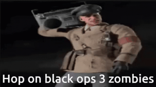 Hop On Bo3 Hop On Cod GIF - Hop On Bo3 Hop On Cod Hop On Black Ops3 GIFs