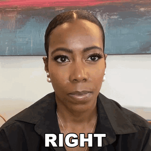 a woman in a black shirt is making a face and the word right is above her