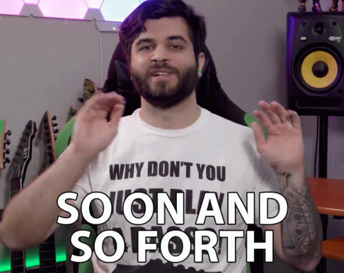 So On And So Forth Andrew Baena GIF - So On And So Forth Andrew Baena Further More GIFs