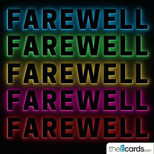 the words farewell are glowing in different colors