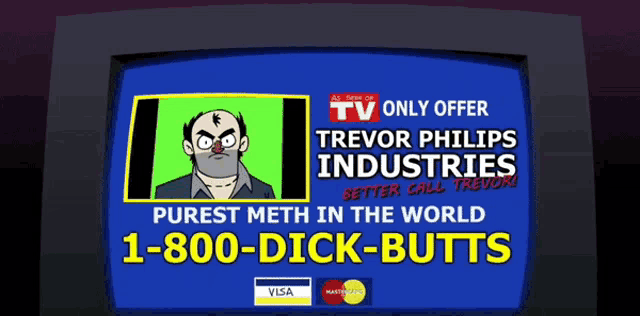 an advertisement for trevor philips industries shows a cartoon character