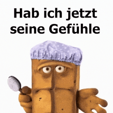 a cartoon character holding a toothbrush with the words hab ich jetzt seine gefühle