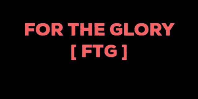 a black background with the words ffortheglory