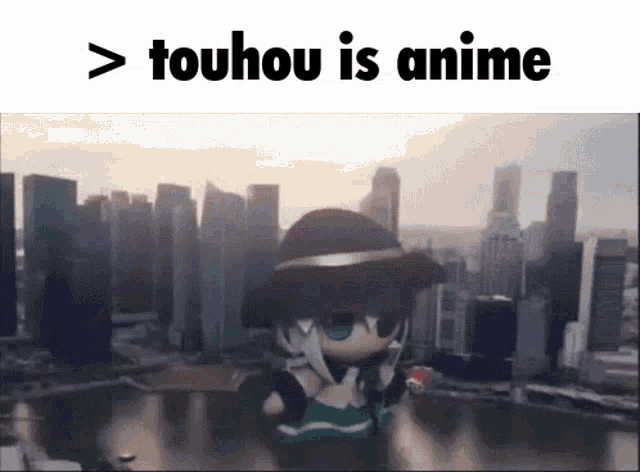 a picture of a city with the words touhou is anime on the bottom