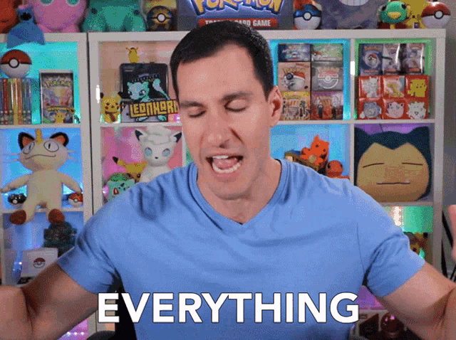 a man in a blue shirt says everything