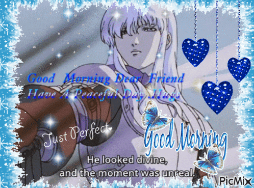 a picture of a man with the words " good morning dear friend "