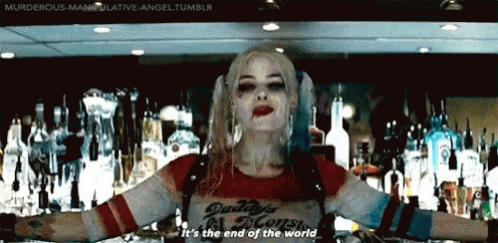 Harley Quinn End Of The World GIF - Harley Quinn End Of The World GIFs