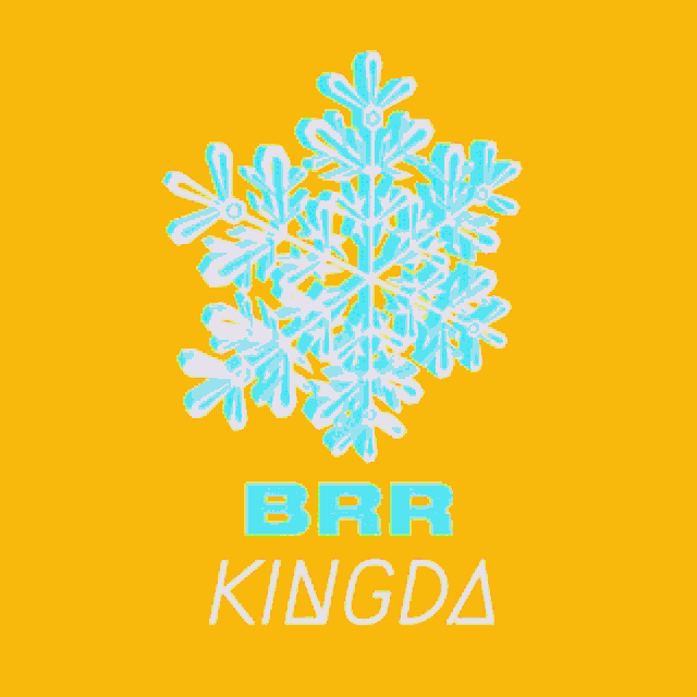 a pink snowflake on a green background with the words brr kingda below it