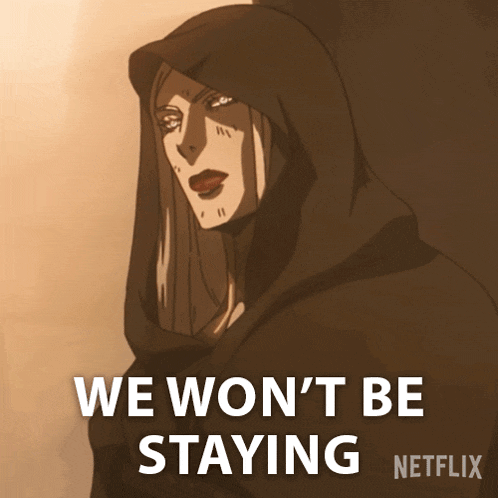 a cartoon of a woman with the words we won 't be staying netflix