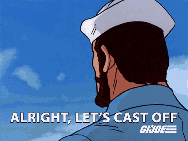 a cartoon of a man with a beard saying " alright let 's cast off gi joe "