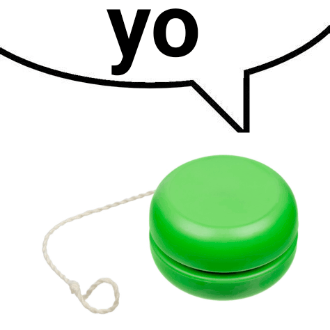 a green yo-yo is next to a speech bubble with the word yo written on it