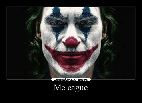 Joker Me Cague GIF - Joker Me Cague Iluh7 GIFs