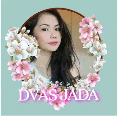 a picture of a woman surrounded by pink and white flowers with the name dvas jada