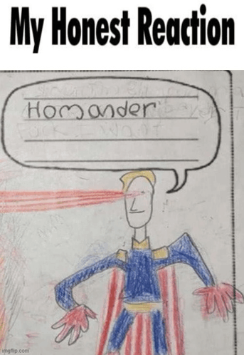 Homander Homelander GIF - Homander Homelander My Honest Reaction GIFs