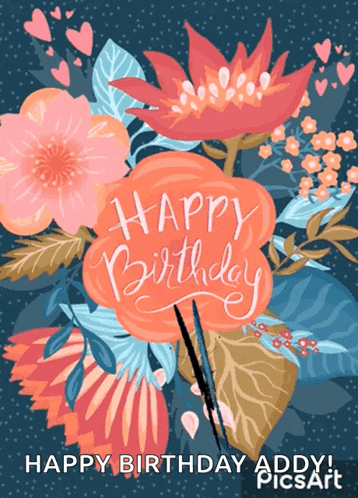 a birthday card that says happy birthday addy picsart