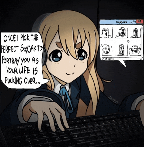 a cartoon girl is typing on a keyboard and says once i pick the perfect soyjakto portray you as your life