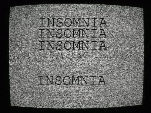 Insomnia Static GIF - Insomnia Static GIFs