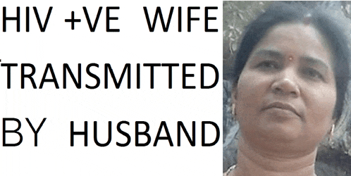 hiv + ve wife transmitted by husband is written above a woman 's face