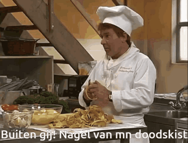 a man in a chef 's hat is peeling potatoes with the words buiten gij nagel van mn doodskist written below him