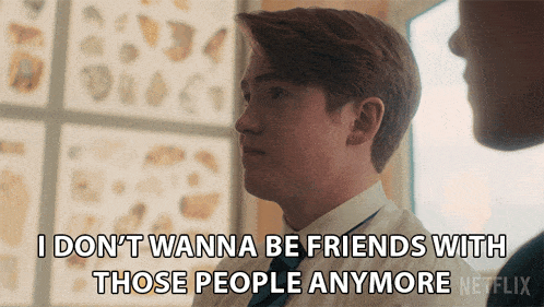 I Don'T Wanna Be Friends With Those People Anymore Nick Nelson GIF - I Don'T Wanna Be Friends With Those People Anymore Nick Nelson Kit Connor GIFs