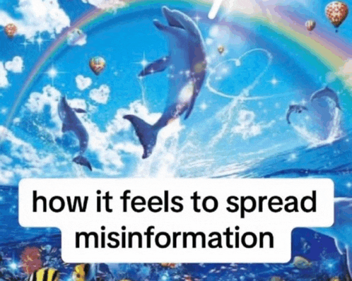 a painting of dolphins with the words how it feels to spread misinformation below it