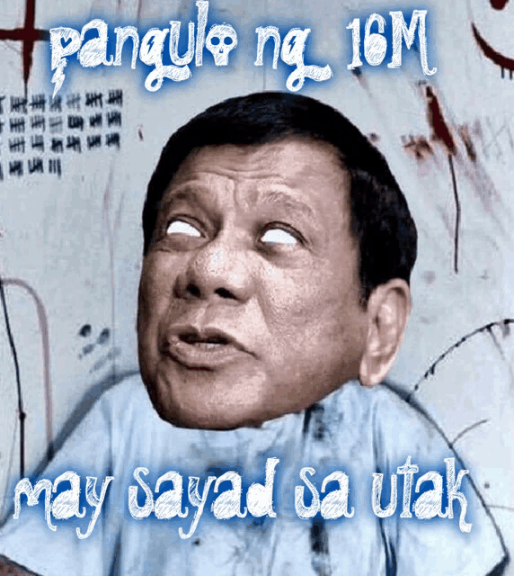 a poster with a man 's face and the words may sayad sa utak on it