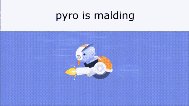 Pyro Is Malding GIF - Pyro Is Malding GIFs