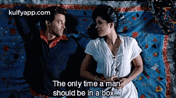 The Only Time A Manshould Be In A Box..Gif GIF - The Only Time A Manshould Be In A Box. Zindagi Na-milegi-dobara Hrithik Roshan GIFs