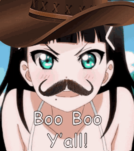 a girl wearing a cowboy hat and a mustache says boo boo y'all