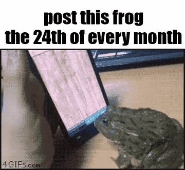 a frog is sitting on a table next to a cell phone with the text post this frog the 24th of every month
