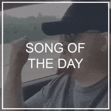 Song Of The Day Sotd GIF - Song Of The Day Sotd Trentriddlediddle GIFs
