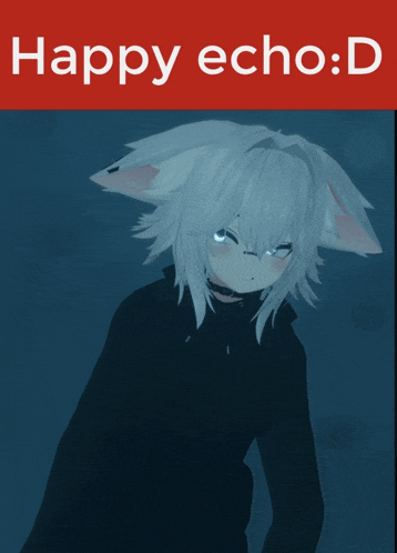 a picture of a girl with white hair and the words happy echo