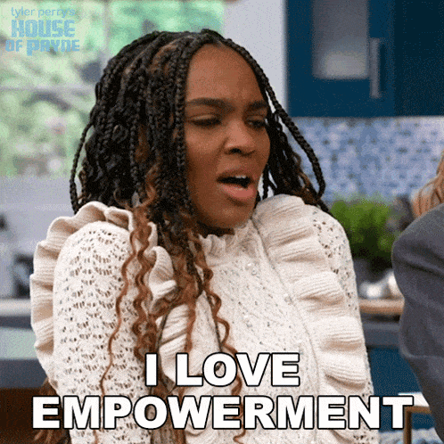 a woman with braids says i love empowerment