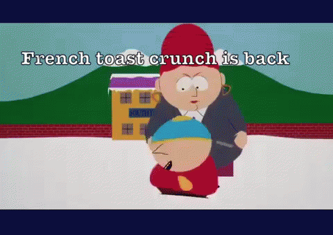 Mariah Cartman GIF - French Toast Crunch Is Back French Toast Dancing GIFs