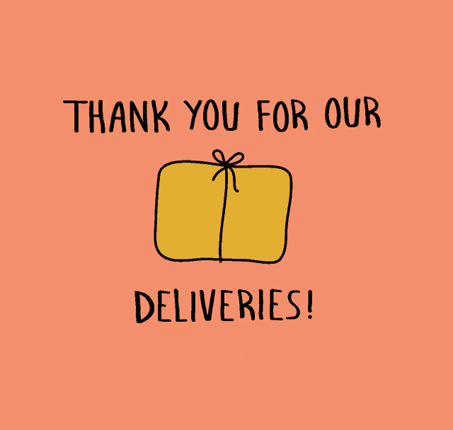 a card that says " thank you for our deliveries " with a yellow box
